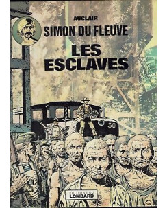 Les esclaves Simon Du Fleuve di Auclair ed.Dargaud in FRANCESE FF13