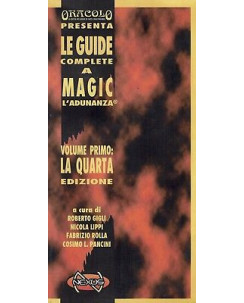 Oracolo presenta:le guide complete a Magic l'adunanza vol.1 ed.Nexus FU13