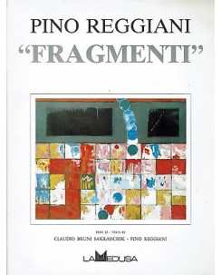 Pino Reggiani:Fragmenti ed.La Medusa FF07