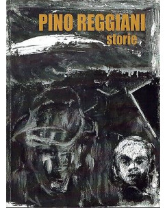 Pino Reggiani:storie ed.Fond.Museo Crocetti FF02
