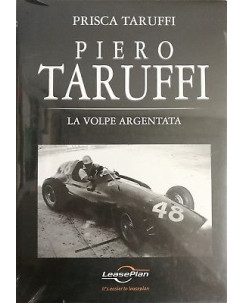 Prisca Taruffi:Piero Taruffi la volpe argentata ed.Leaseplan FF08