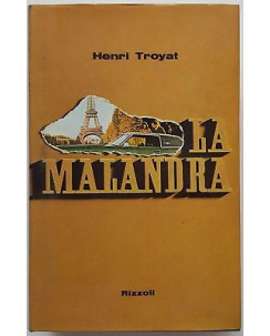 Henri Troyat: La Malandra ed. Rizzoli 1971 A93