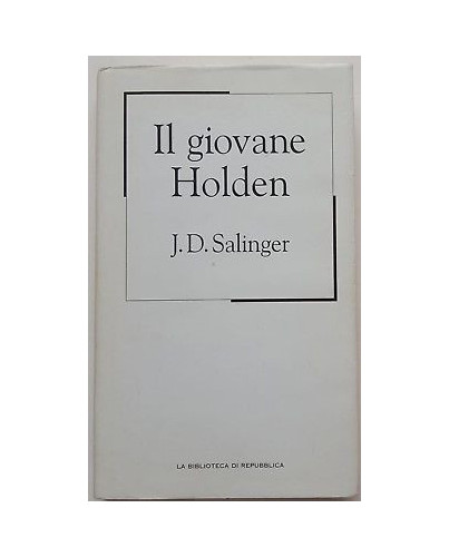 J. D. Salinger: Il Giovane Holden ed. Biblioteca di Repubblica A93