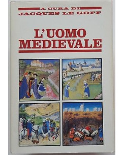 Jacques Le Goff [a cura di]: L'Uomo Medievale ed. Euroclub 1989 A93