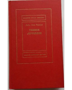 John Dos Passos: Thomas Jefferson ed. Mondadori 1963 A94