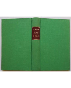 John Galsworthy: Oltre il Fiume ed. A. Mondadori A16