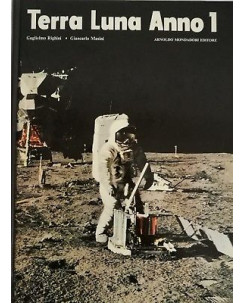 Righini Masini:Terra Luna anno 1 ed.Mondadori FF07
