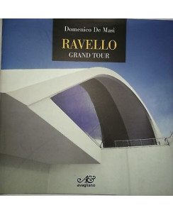 Domenico De Masi:Ravello Grand Tour fotografico ed.Avagliano FF07