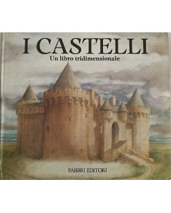 I Castelli libro tridimensionale (Pop-UP) ed.Fabbri