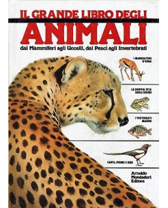 il grande libro degli animali dai mammiferi ai pesci ed.Mondadori FF07