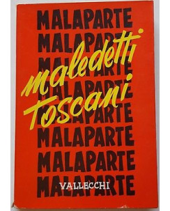 Malaparte: Maledetti Toscani ed. Vallecchi 1964 A93