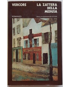 Vercors: La zattera della Medusa ed. Mondadori 1973 A93