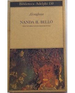 Asvaghosa: Nanda il bello ed. Adelphi 1985 A98