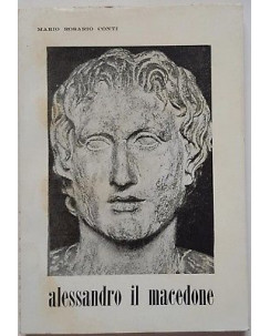 Mario Rosario Conti: Alessandro il Macedone ed. ERS 1970 c.ca A93