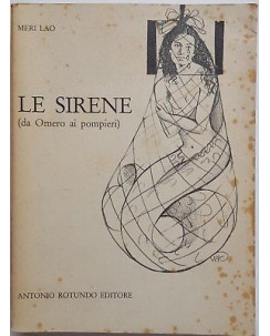 Meri Lao: Le sirene ed. Antonio Rotundo 1985 A94