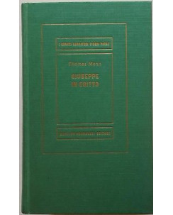 Thomas Mann: Giuseppe in Egitto ed. Mondadori 1963 A30