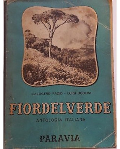 Fazio, Ugolini: Fiordelverde Antologia Italiana ed. Paravia 1952 A98