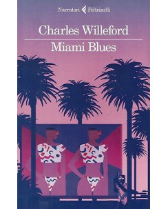 Charles Willeford:Miami Blues ed.Feltrinelli sconto 50% B01