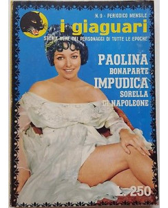 Olivia Romano: Paolina Bonaparte - I Giaguari n.9  ed. V. Sabato 1968 A93