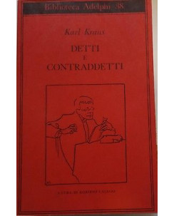 Karl Kraus: Detti e contraddetti ed. Adelphi 1972 A98