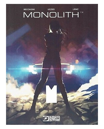 Romanzi a Fumetti  37:Monolith di Recchioni ed.Bonelli