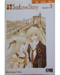Sad Love Story  3 di Shin Ji Sang, Geo SCONTO 50% ed. FlashBook
