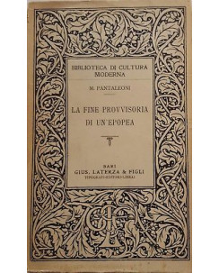 M. Pantaleoni: La fine provvisoria di un'epopea ed. Laterza & Figli 1919 A98