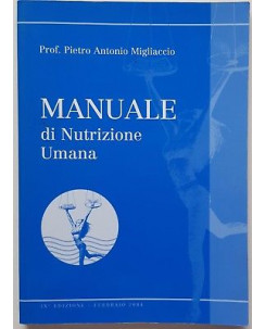 Prof. Migliaccio: Manuale di Nutrizione Umana ed. Lineartstudio 2004 A93