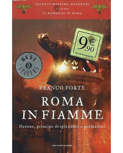 Franco Forte:Roma in fiamme Nerone principe ed.Oscar Mondadori sconto 50% B01
