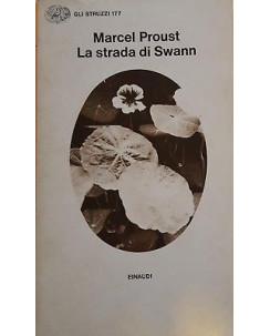 Marcel Proust: La strada di Swann ed. Einaudi A98