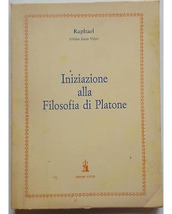 Raphael: Iniziazione alla Filosofia di Platone ed. Asram Vidya 1984 A94