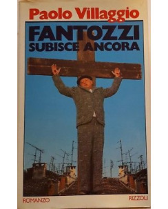 Paolo Villaggio: Fantozzi subisce ancora ed. Rizzoli 1983 A98