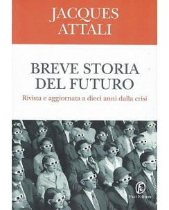 Jacques Attali:breve storia del futuro ed.Fazi NUOVO sconto 50% B03