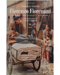 Tonino Tosto: Fiorenzo Fiorentini ed. EdUP A98