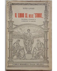 Tito Livio: Il Libro XL delle Storie ed. Carlo Signorelli 1935 A94