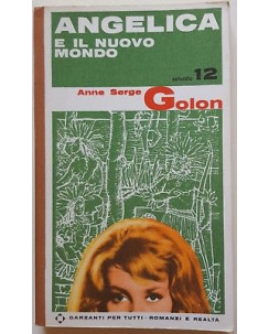 Anne Serge Golon: Angelica e il Nuovo Mondo ed. Garzanti A16