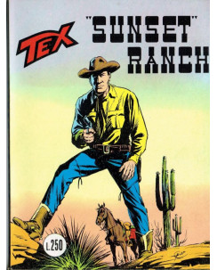 Tex 150 prima edizione sunset ranch di Bonelli ed. Bonelli