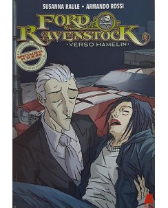 Ford Ravenstock vol. 2 Verso Hamelin di Susanna Raule, Armando Rossi ed. Arcadia