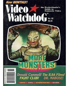 Video Watchdog  65 guide to Fantastic video: more Monsters,Fight Club,Cammel A94