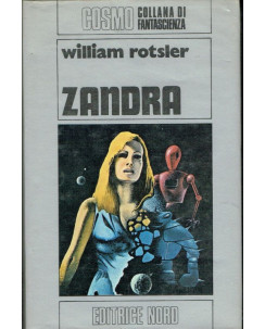 Collana cosmo n. 96 Zandra di William Rotsler ed.Nord A25