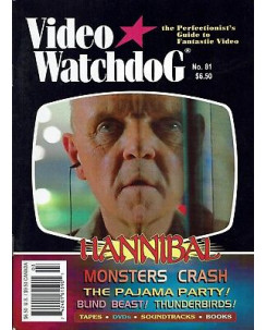 Video Watchdog  81 guide to Fantastic video:Hannibal,Thunderbirds A94