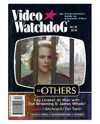 Video Watchdog  90 guide to Fantastic video:the Others,Lynch,Del Toro A94