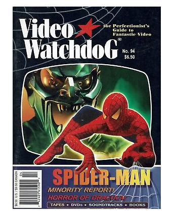 Video Watchdog  94 guide to Fantastic video:Spider-Man,Minority Report,Dracu A94