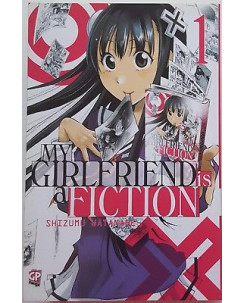 My Girlfriend Is A Fiction n. 1 di Shizumu Watanabe ed. GP SCONTO 40% NUOVO