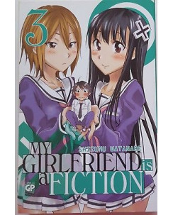 My Girlfriend Is A Fiction n. 3 di Shizumu Watanabe ed. GP SCONTO 40% NUOVO