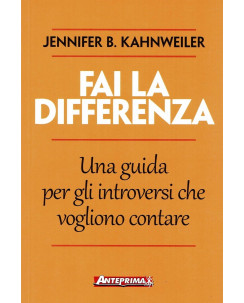 Jennifer B. Kahnweiler:Fai la differenza ed.Anteprima NUOVO sconto 50% B47