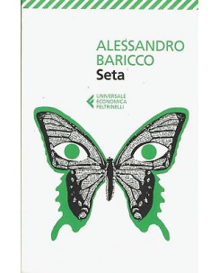 Alessandro Baricco: Seta ed. Feltrinelli NUOVO B13