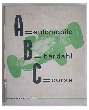 Zavagli: A   Automobile B   Bardhal C   Corse FOTOGRAF. ed. Il Cenacolo1967 FF15