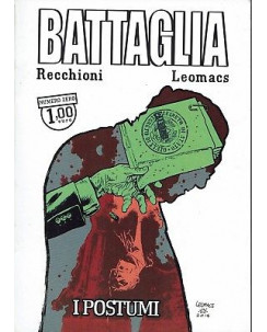 Battaglia :i postumi di Recchioni e Leomacs ed.Cosmo FU07