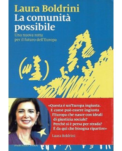 Laura Boldrini:la comunita possibile ed.Marsilio NUOVO B13